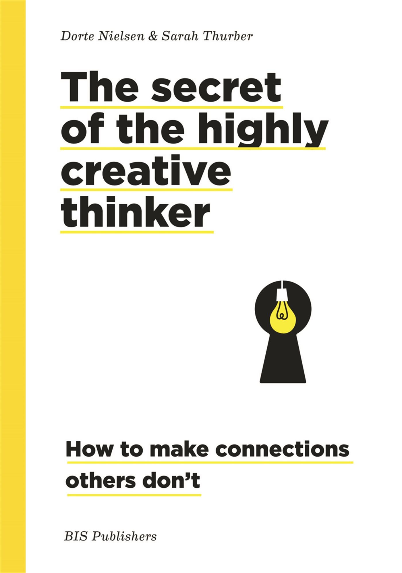 Vorderes Coverbild The Secret of the Highly Creative Thinker