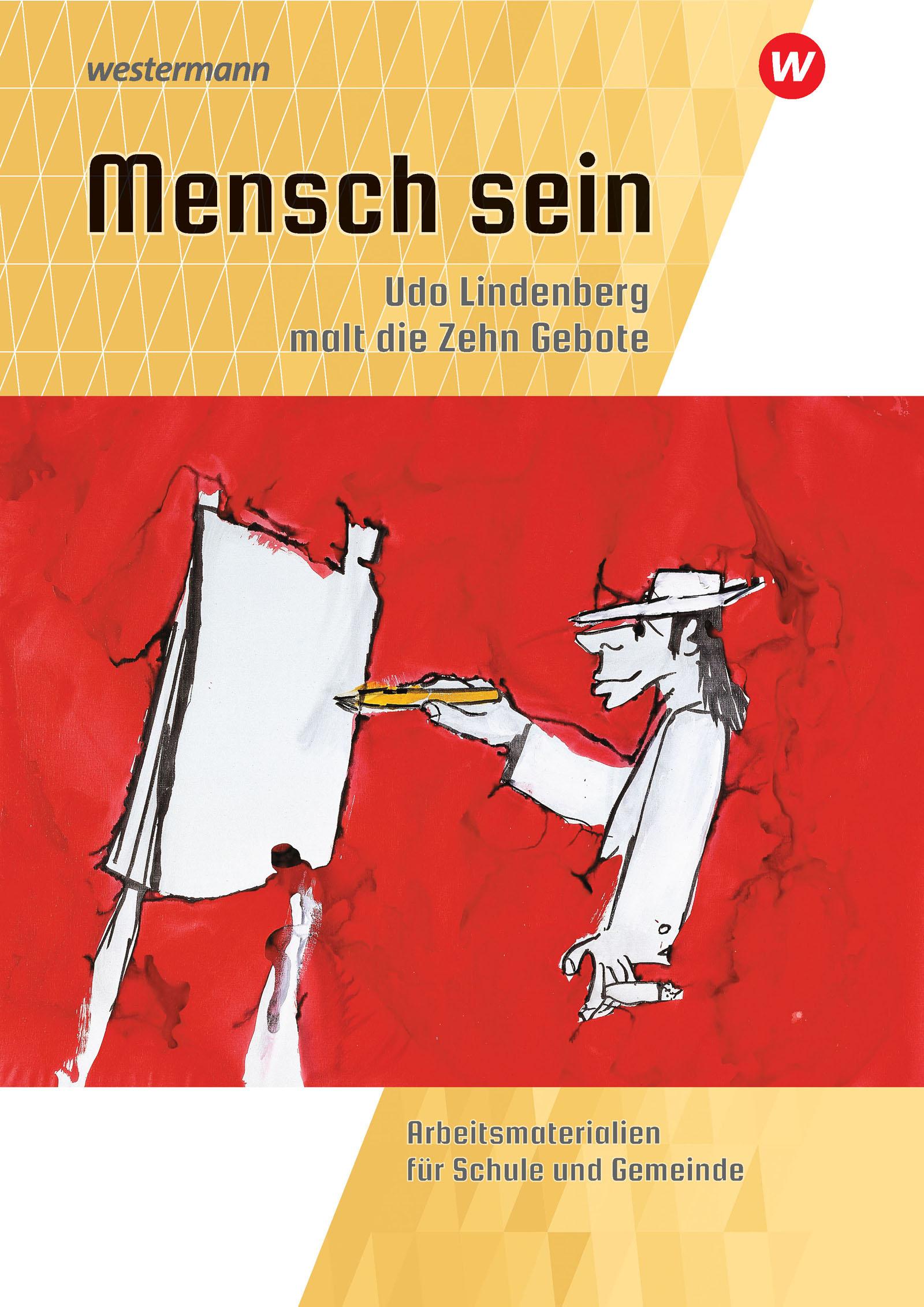 Vorderes Coverbild Mensch sein: Udo Lindenberg malt die 10 Gebote