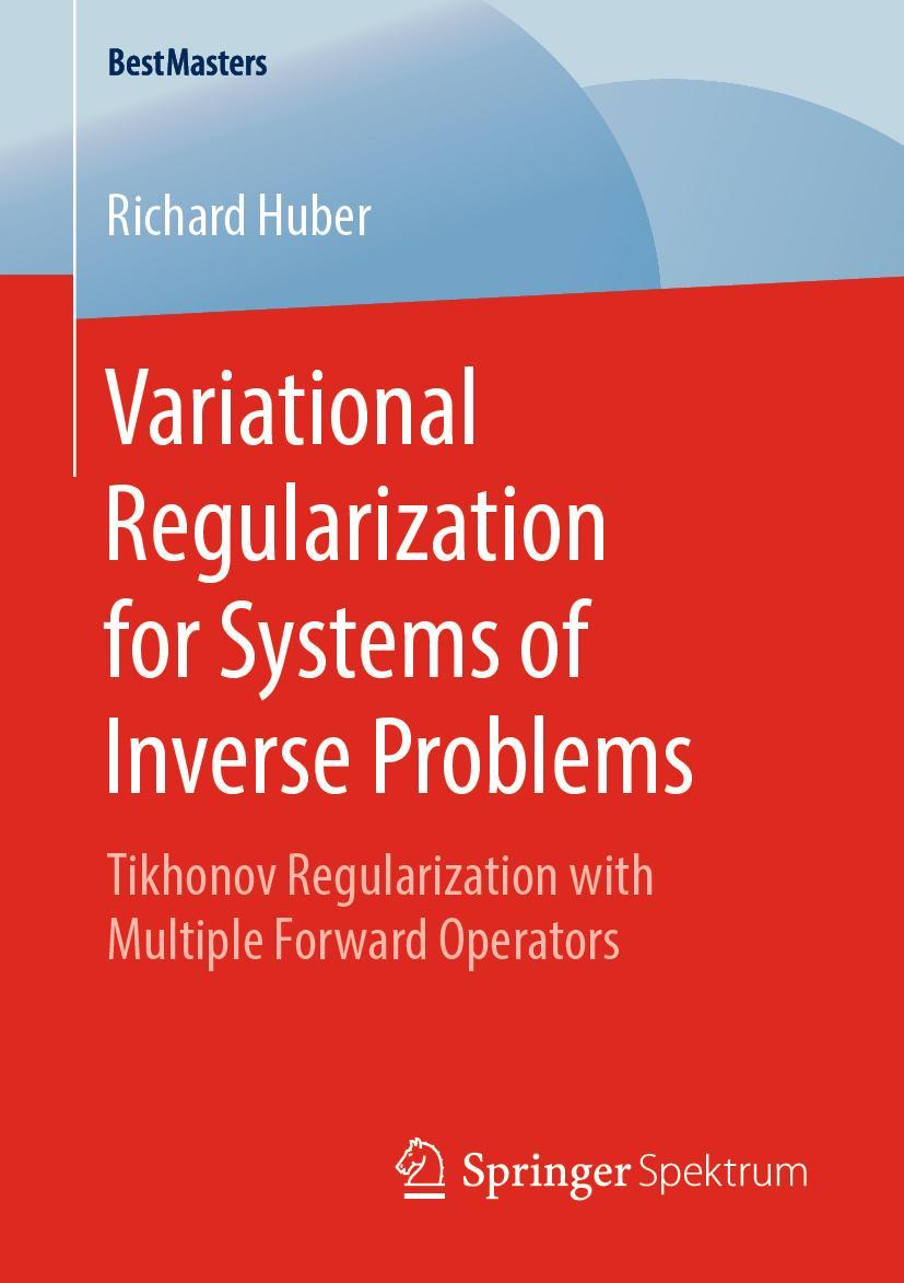 Vorderes Coverbild Variational Regularization for Systems of Inverse Problems
