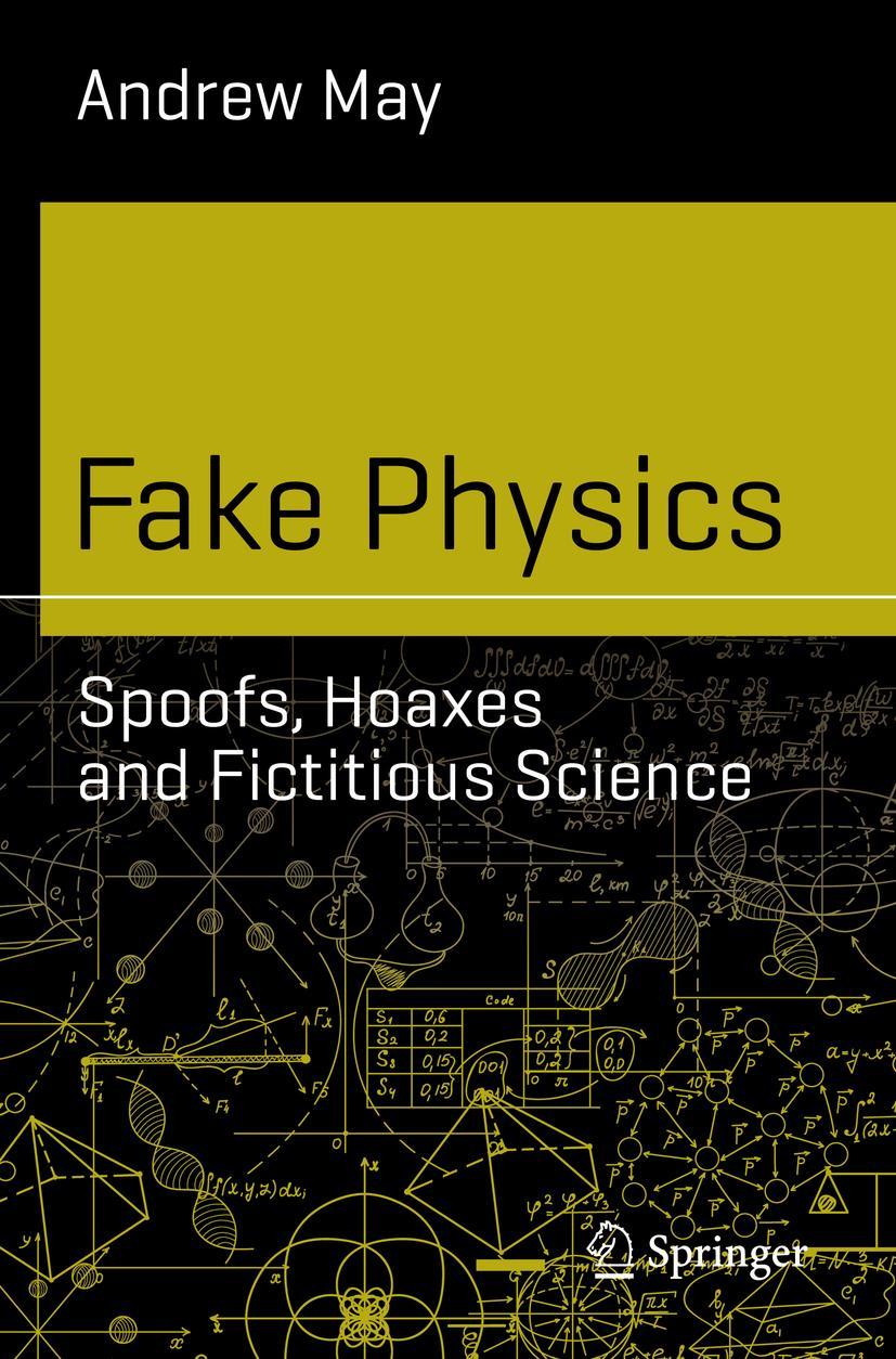 Vorderes Coverbild Fake Physics: Spoofs, Hoaxes and Fictitious Science