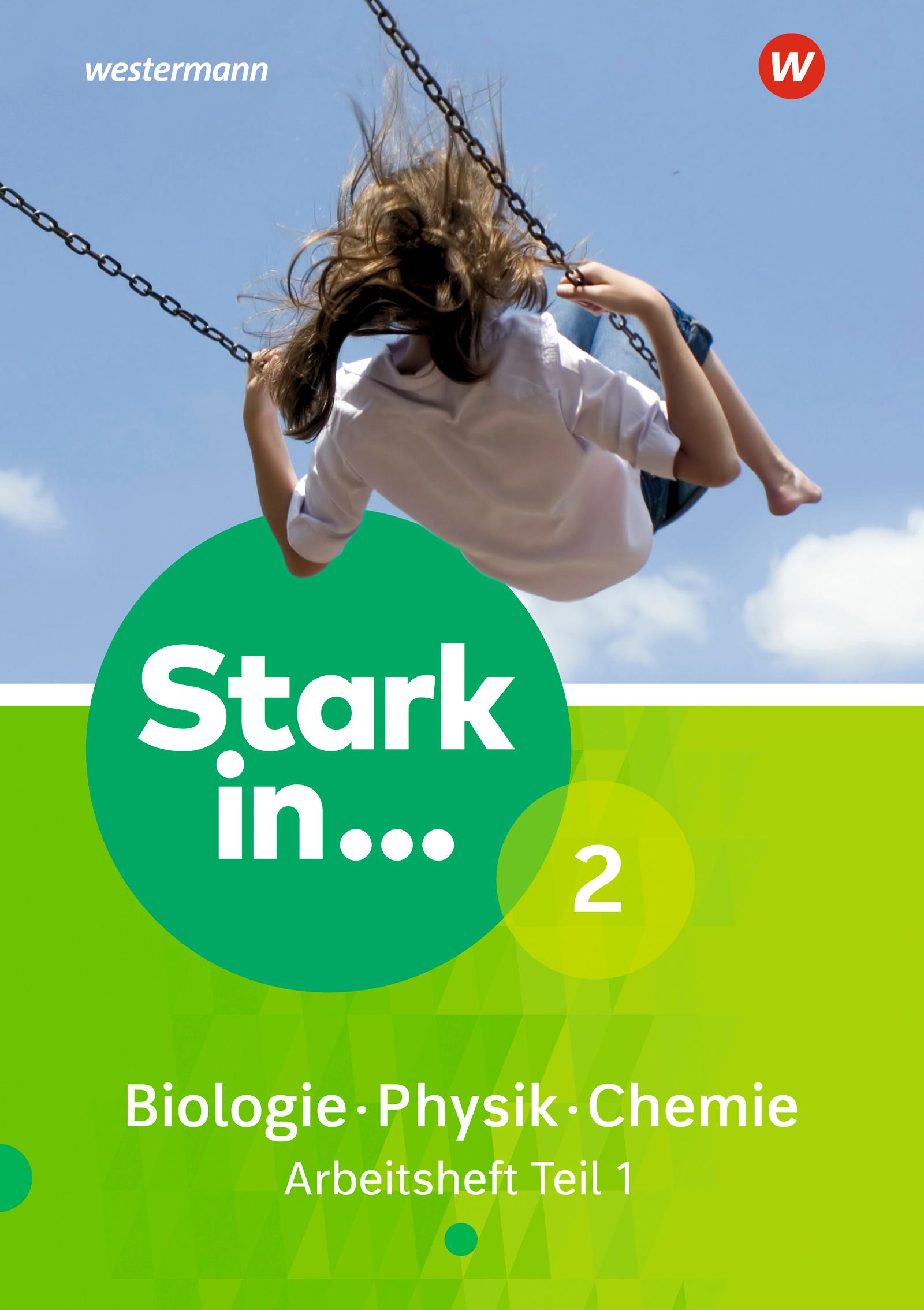 Vorderes Coverbild Stark in Biologie/Physik/Chemie 2. Arbeitsheft Teil 1