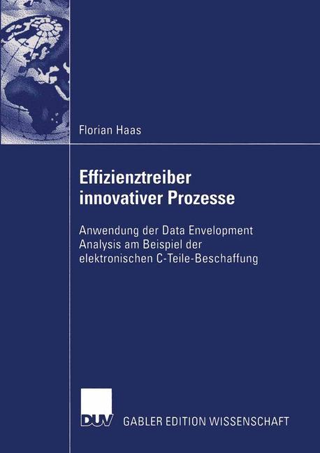 Vorderes Coverbild Effizienztreiber innovativer Prozesse