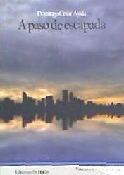 Vorderes Coverbild A paso de escapada