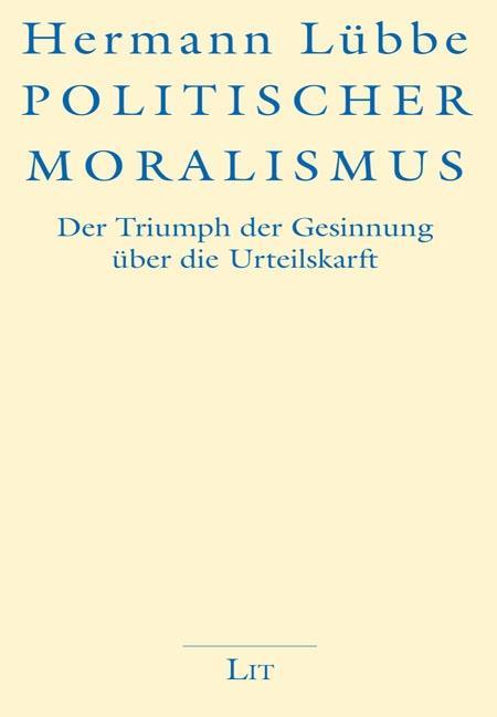 Vorderes Coverbild Politischer Moralismus