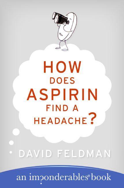 Vorderes Coverbild How Does Aspirin Find a Headache?