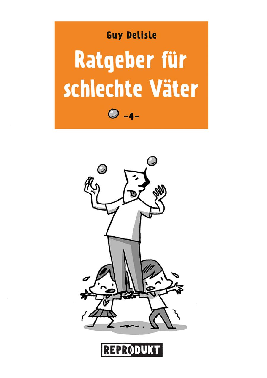 Vorderes Coverbild Ratgeber für schlechte Väter 4