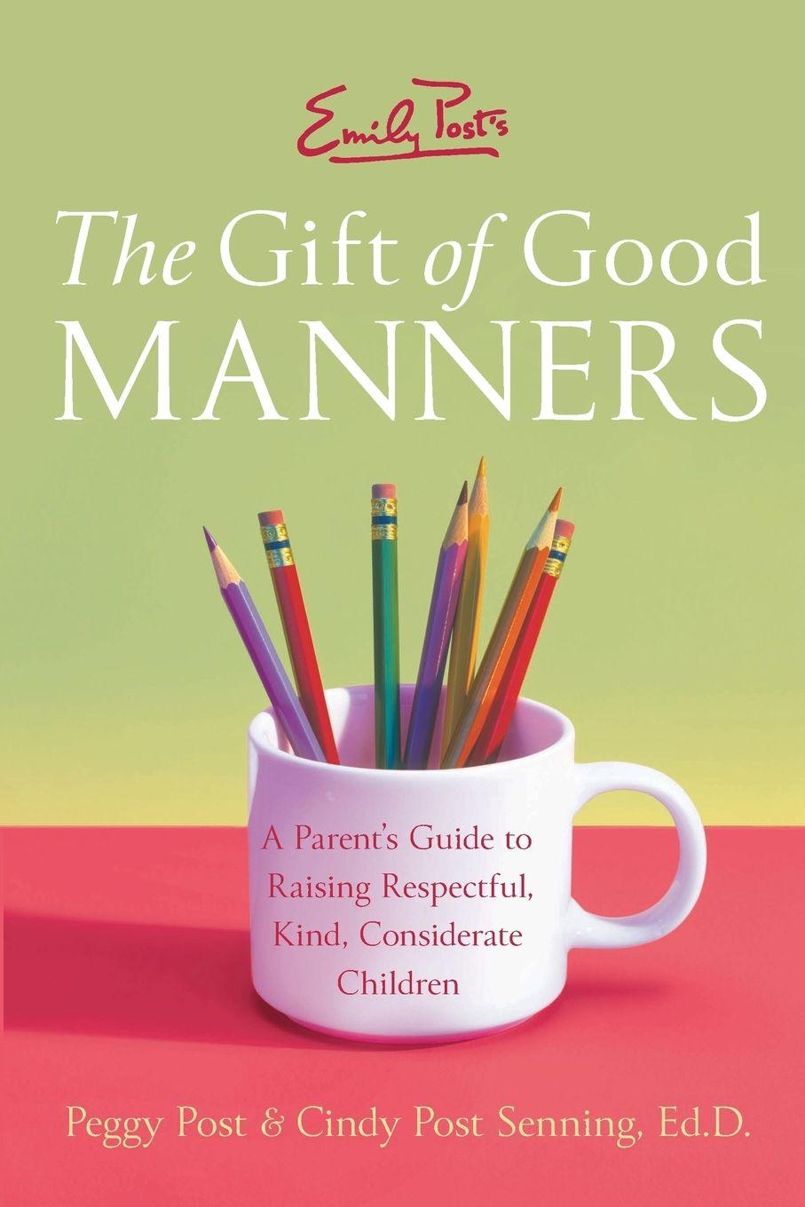 Vorderes Coverbild Emily Post's the Gift of Good Manners