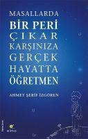 Vorderes Coverbild Masallarda Bir Peri Cikar Karsiniza Gercek Hayatta Ögretmen