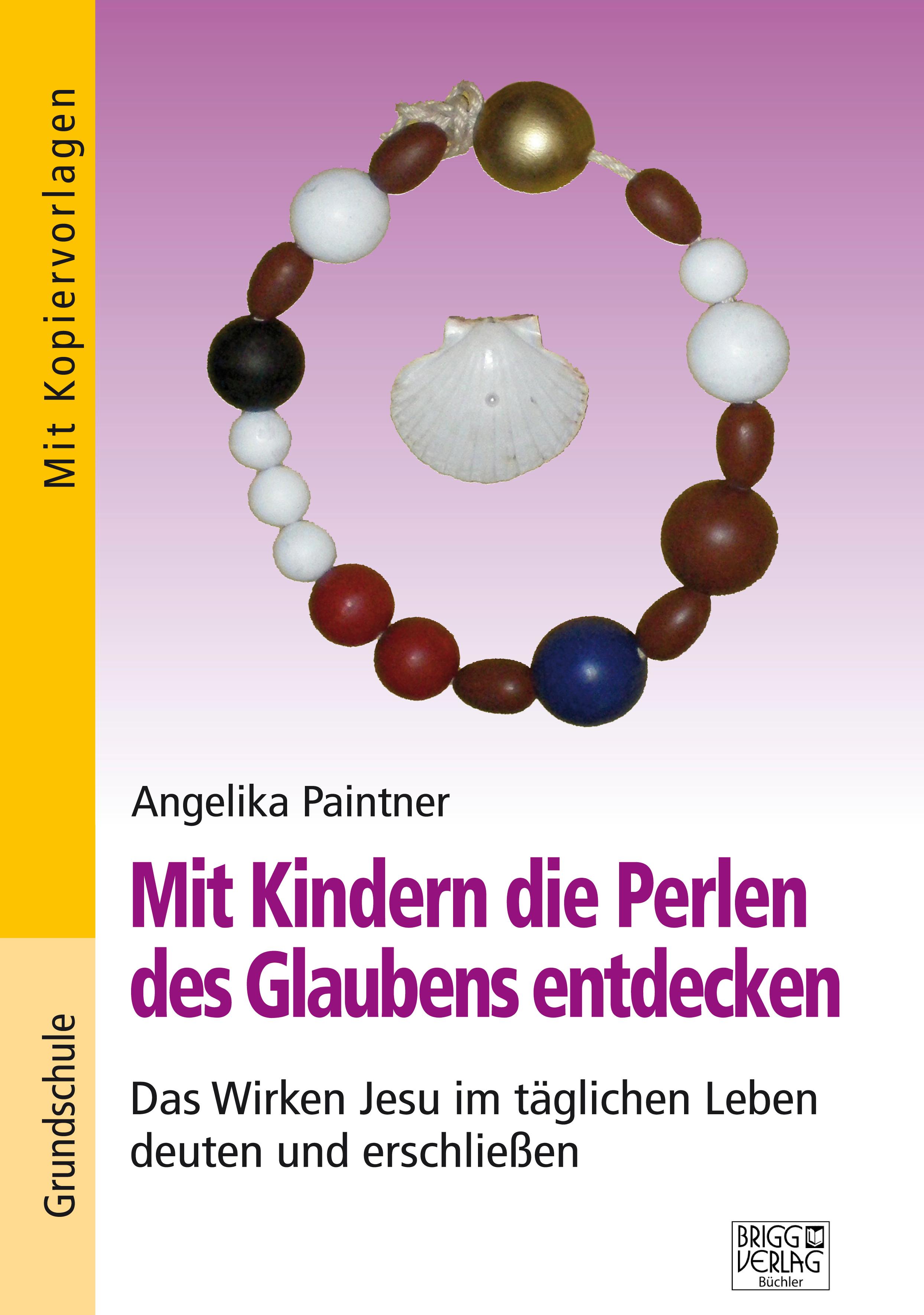 Vorderes Coverbild Mit Kindern die Perlen des Glaubens entdecken