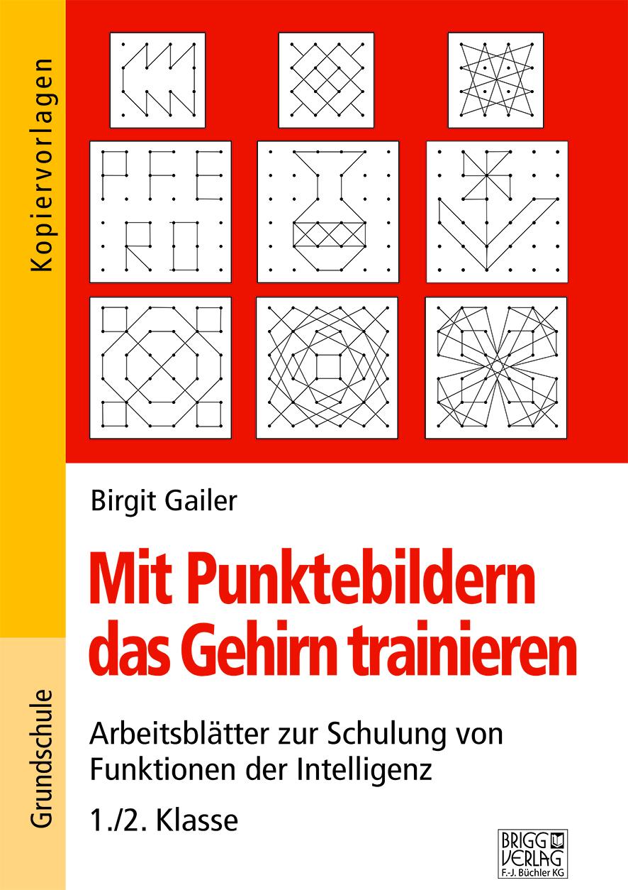 Vorderes Coverbild Mit Punktebildern das Gehirn trainieren - 1./2. Klasse