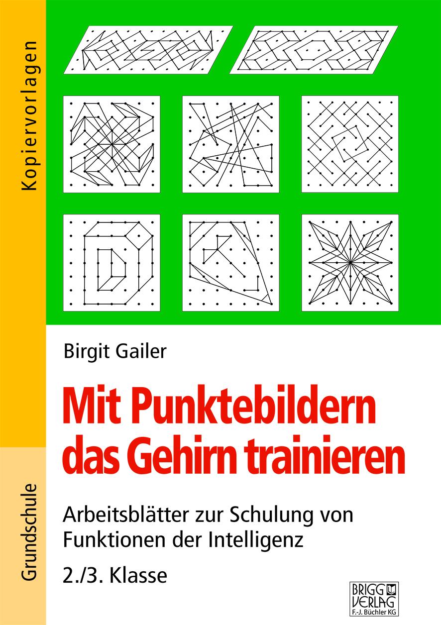 Vorderes Coverbild Mit Punktebildern das Gehirn trainieren - 2./3. Klasse