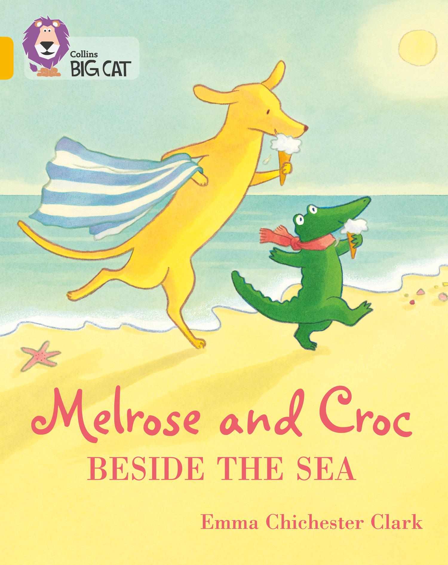 Vorderes Coverbild Melrose and Croc Beside the Sea