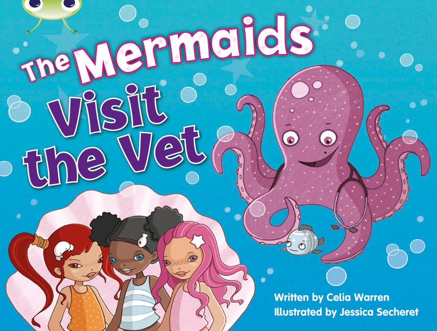 Vorderes Coverbild Bug Club Guided Fiction Year 1 Blue B The Mermaids Visit the Vet