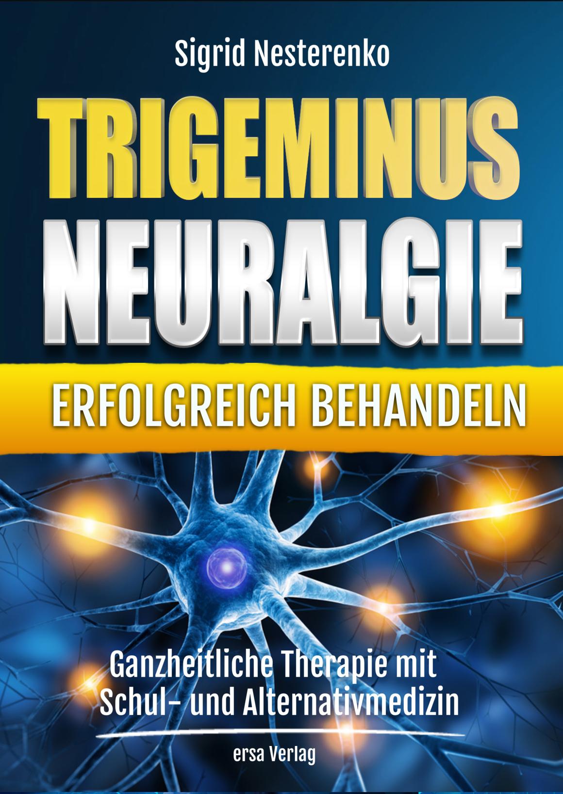 Vorderes Coverbild Trigeminusneuralgie erfolgreich behandeln