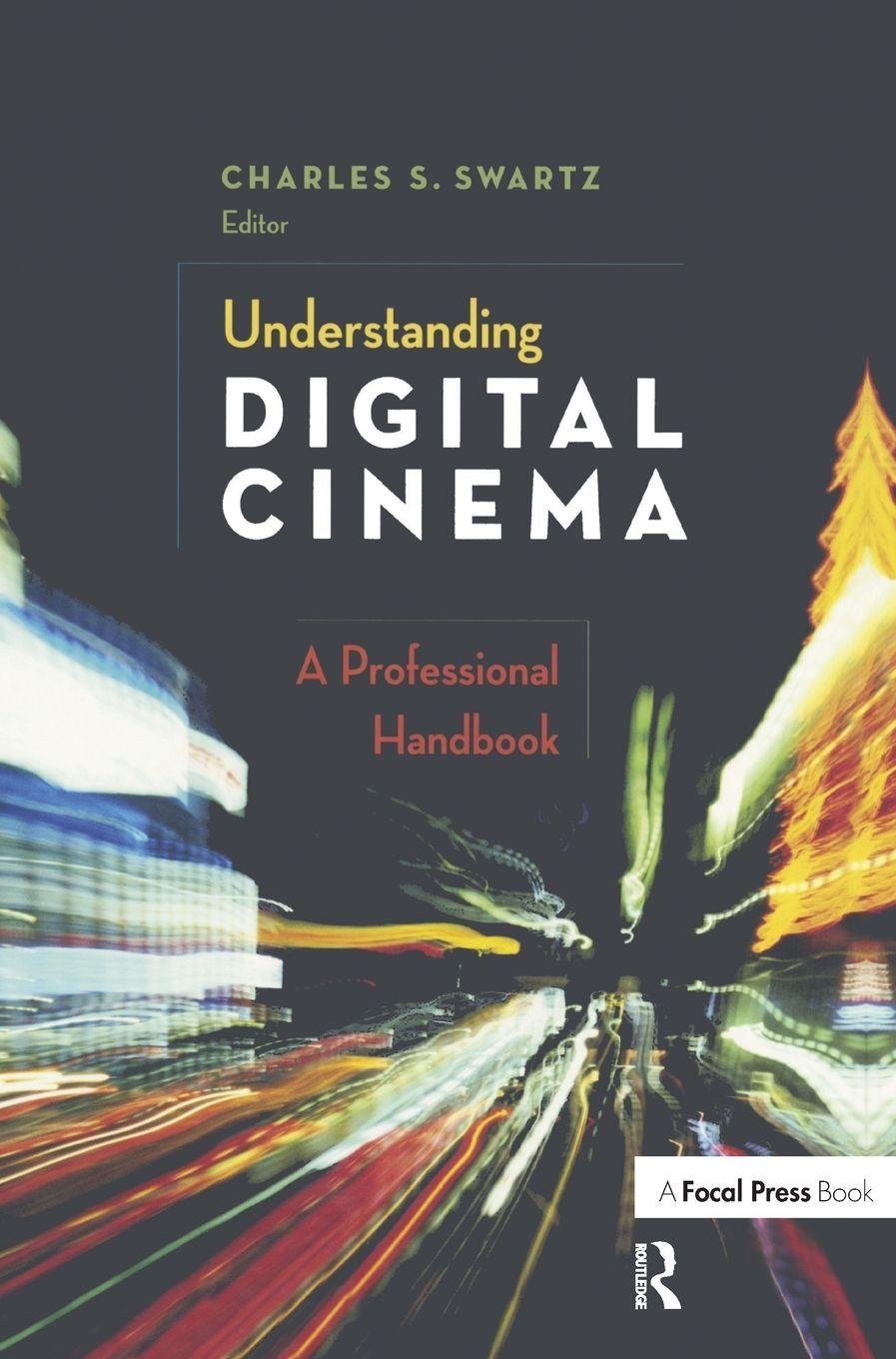 Vorderes Coverbild Understanding Digital Cinema