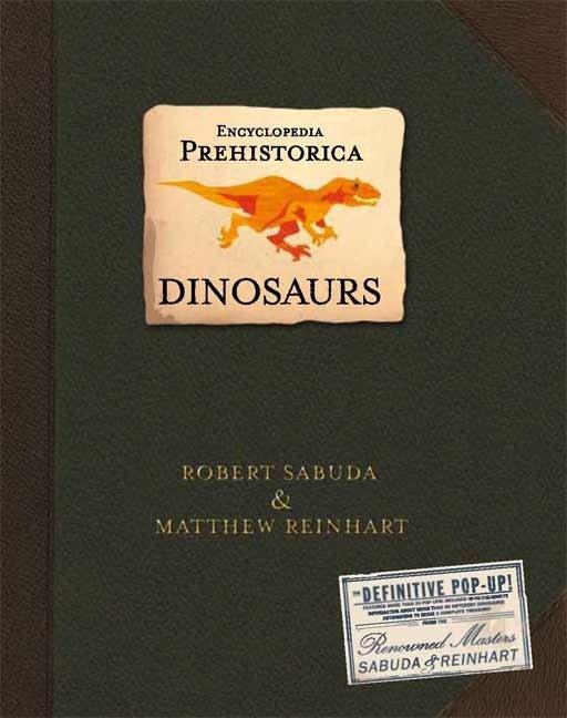Vorderes Coverbild Encyclopedia Prehistorica Dinosaurs Pop-Up