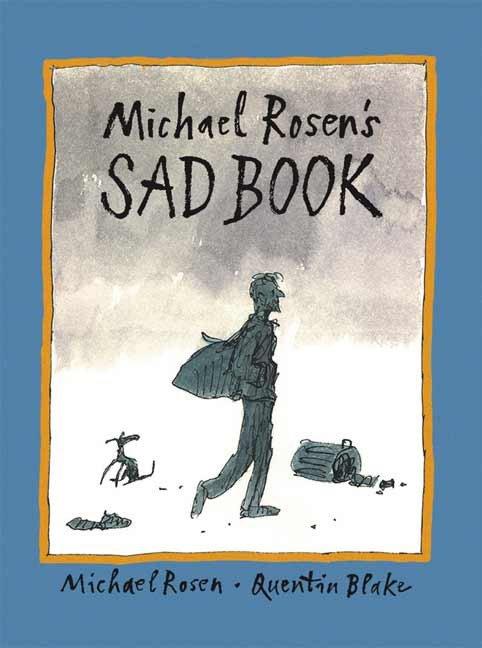 Vorderes Coverbild Michael Rosen's Sad Book