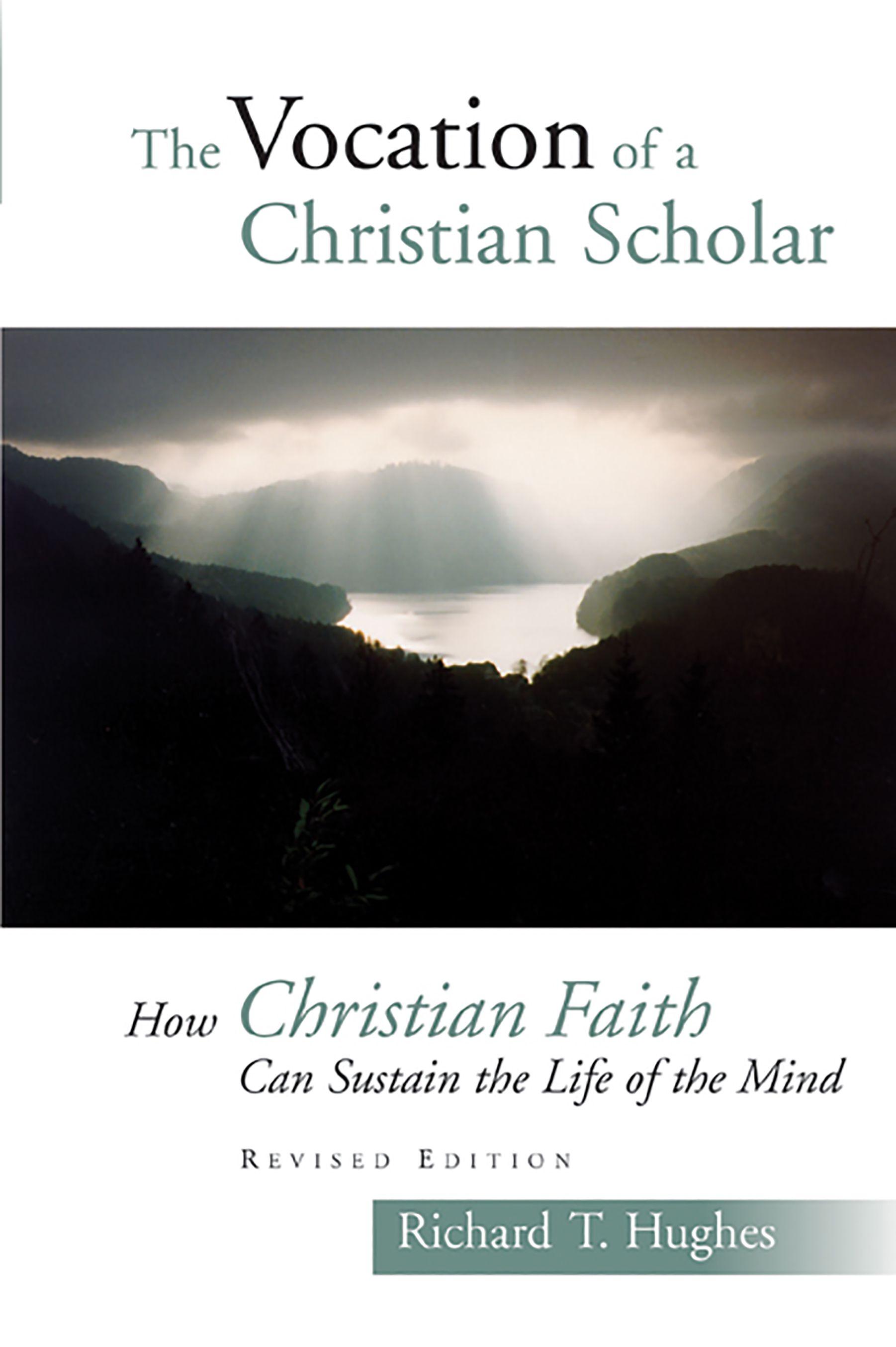 Vorderes Coverbild The Vocation of the Christian Scholar
