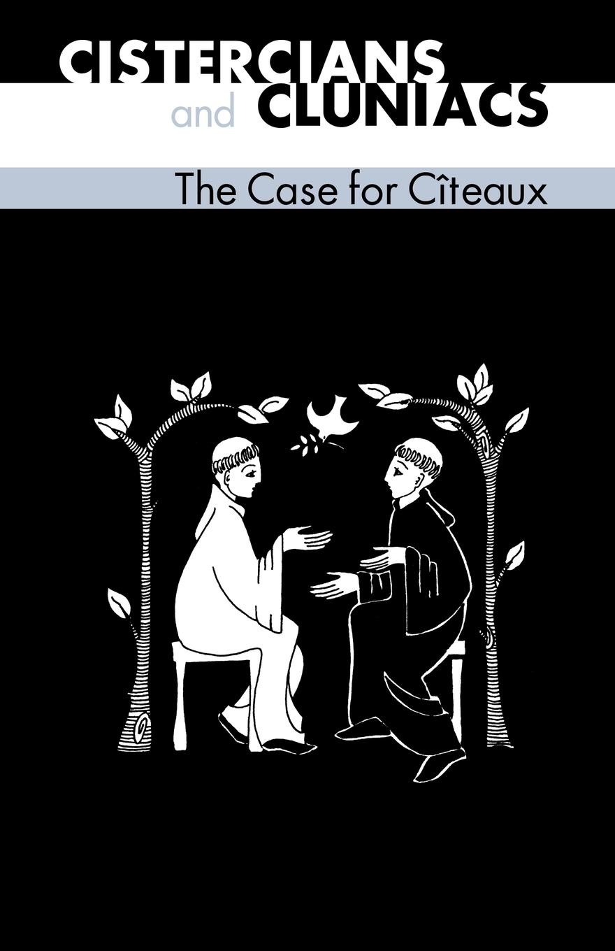 Vorderes Coverbild Cistercians and Cluniacs