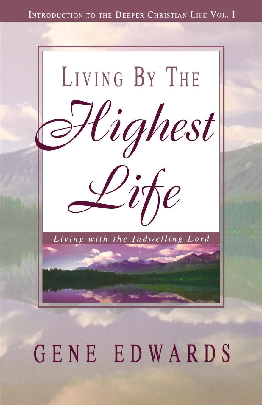 Vorderes Coverbild Living by the Highest Life