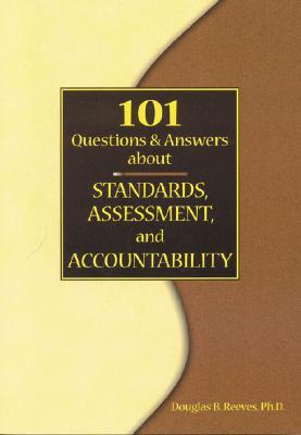Vorderes Coverbild 101 Questions and Answers about Standards, Assessment, and Accountability