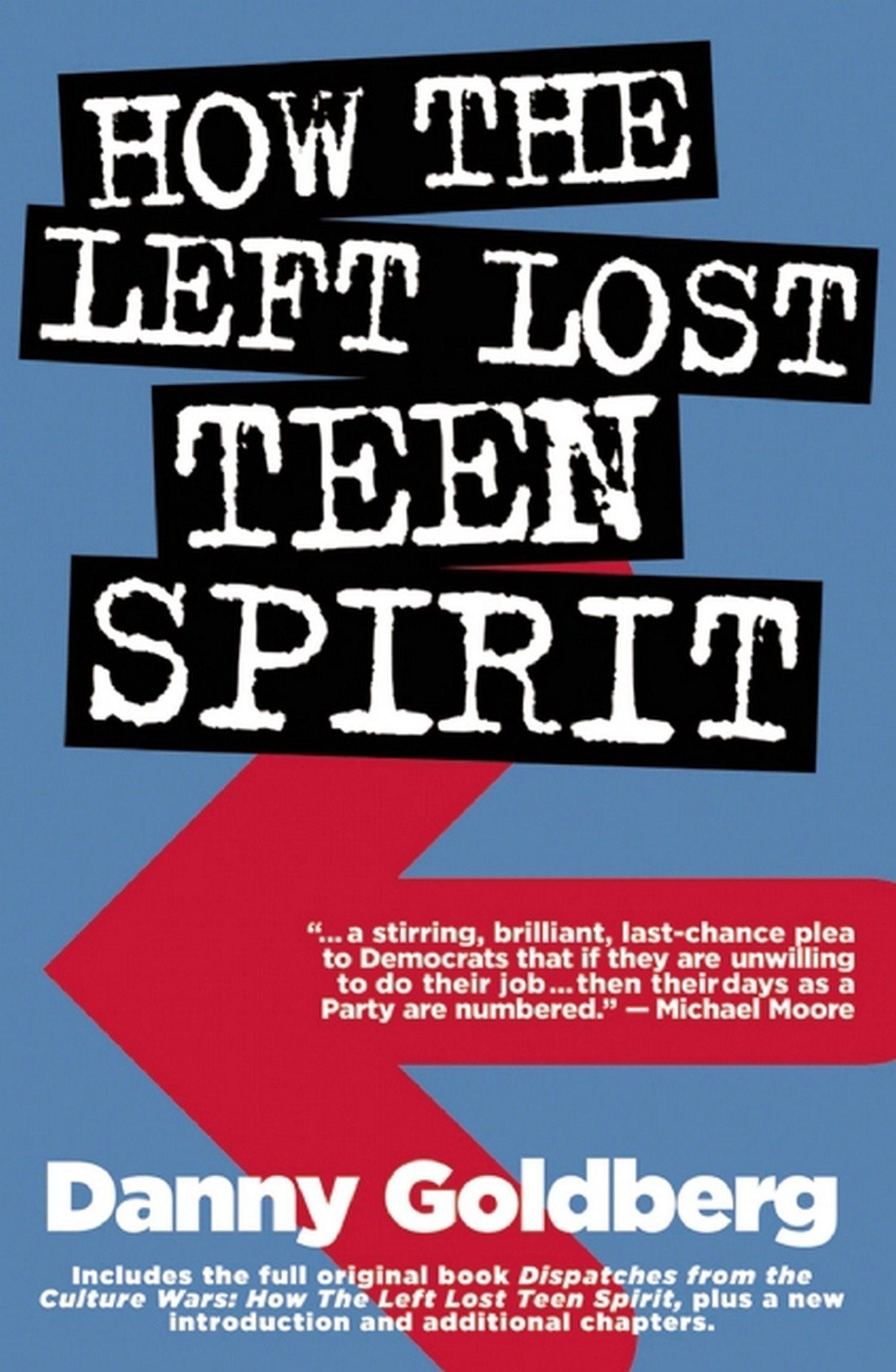 Vorderes Coverbild How the Left Lost Teen Spirit