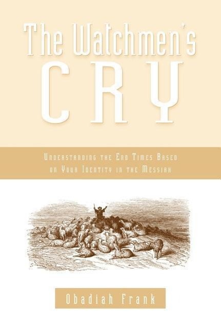 Vorderes Coverbild The Watchmen's Cry