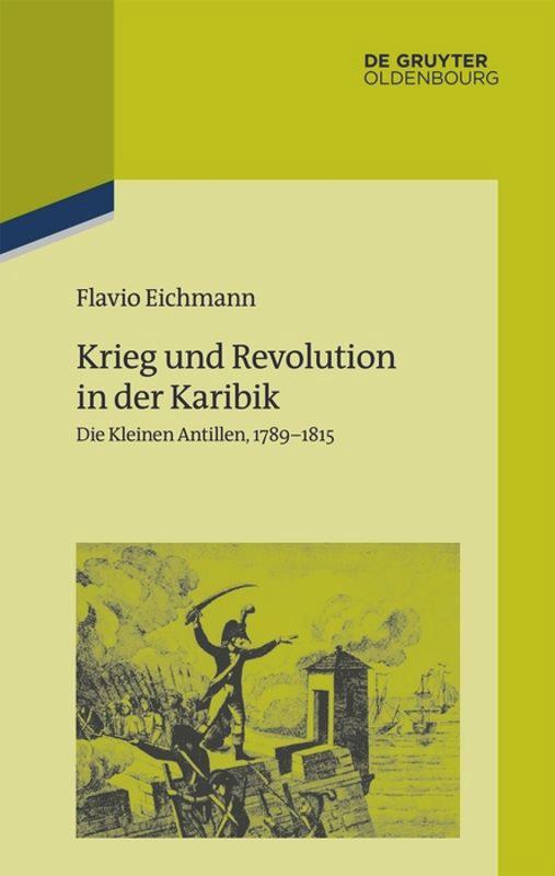 Vorderes Coverbild Krieg und Revolution in der Karibik