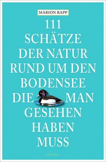 Vorderes Coverbild 111 Schätze der Natur rund um den Bodensee, die man gesehen haben muss