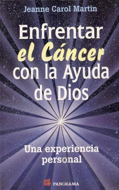 Vorderes Coverbild Enfrentar el Cancer Con la Ayuda de Dios = Facing Cancer with Help of God