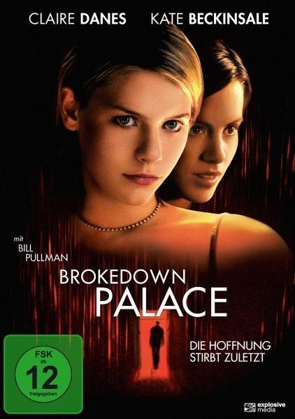 Vorderes Coverbild Brokedown Palace - Die Hoffnung stirbt zuletzt