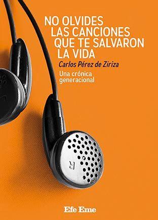 Vorderes Coverbild No olvides las canciones que te salvaron la vida