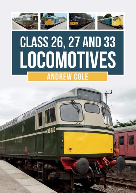 Vorderes Coverbild Class 26, 27 and 33 Locomotives