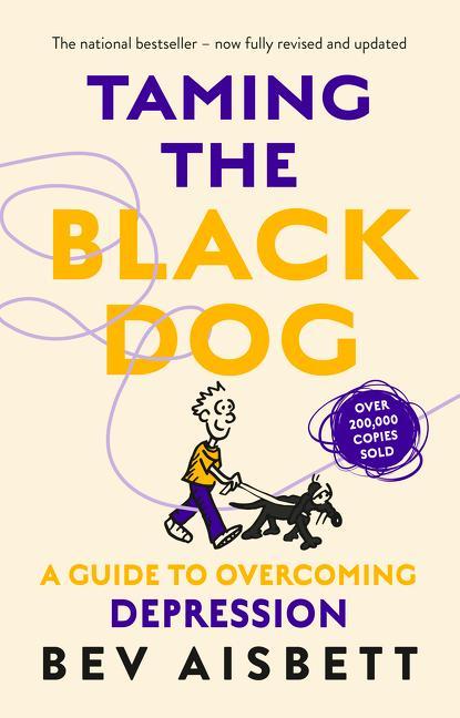 Vorderes Coverbild Taming the Black Dog Revised Edition