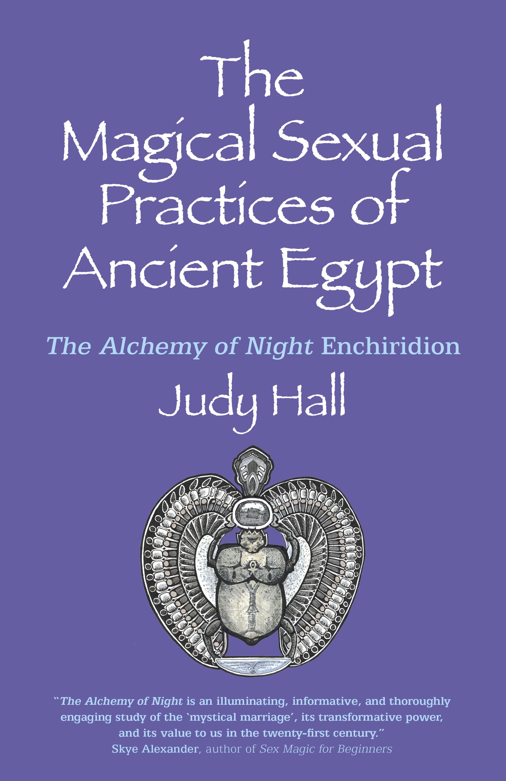 Vorderes Coverbild The Magical Sexual Practices of Ancient Egypt