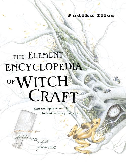 Vorderes Coverbild The Element Encyclopedia of Witchcraft