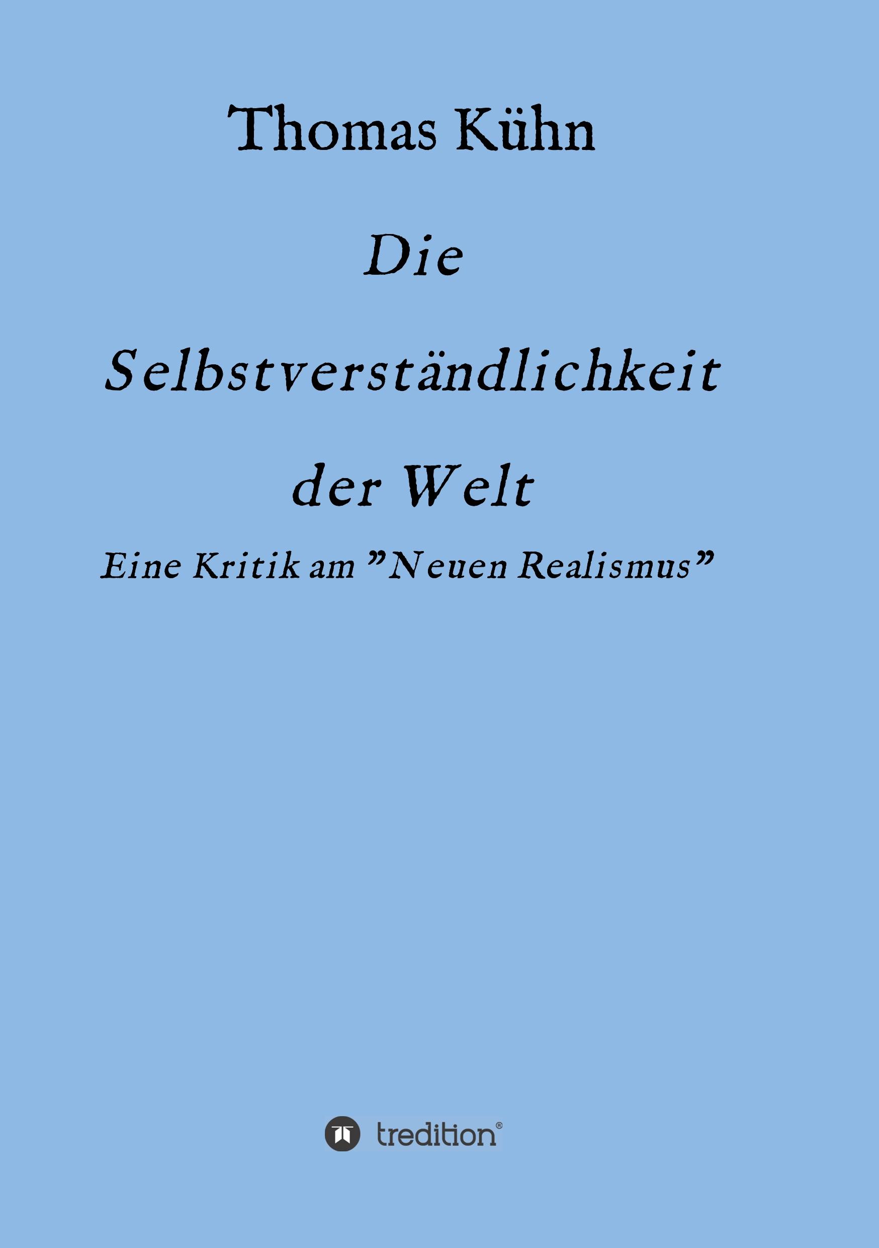 Vorderes Coverbild Die Selbstverständlichkeit der Welt