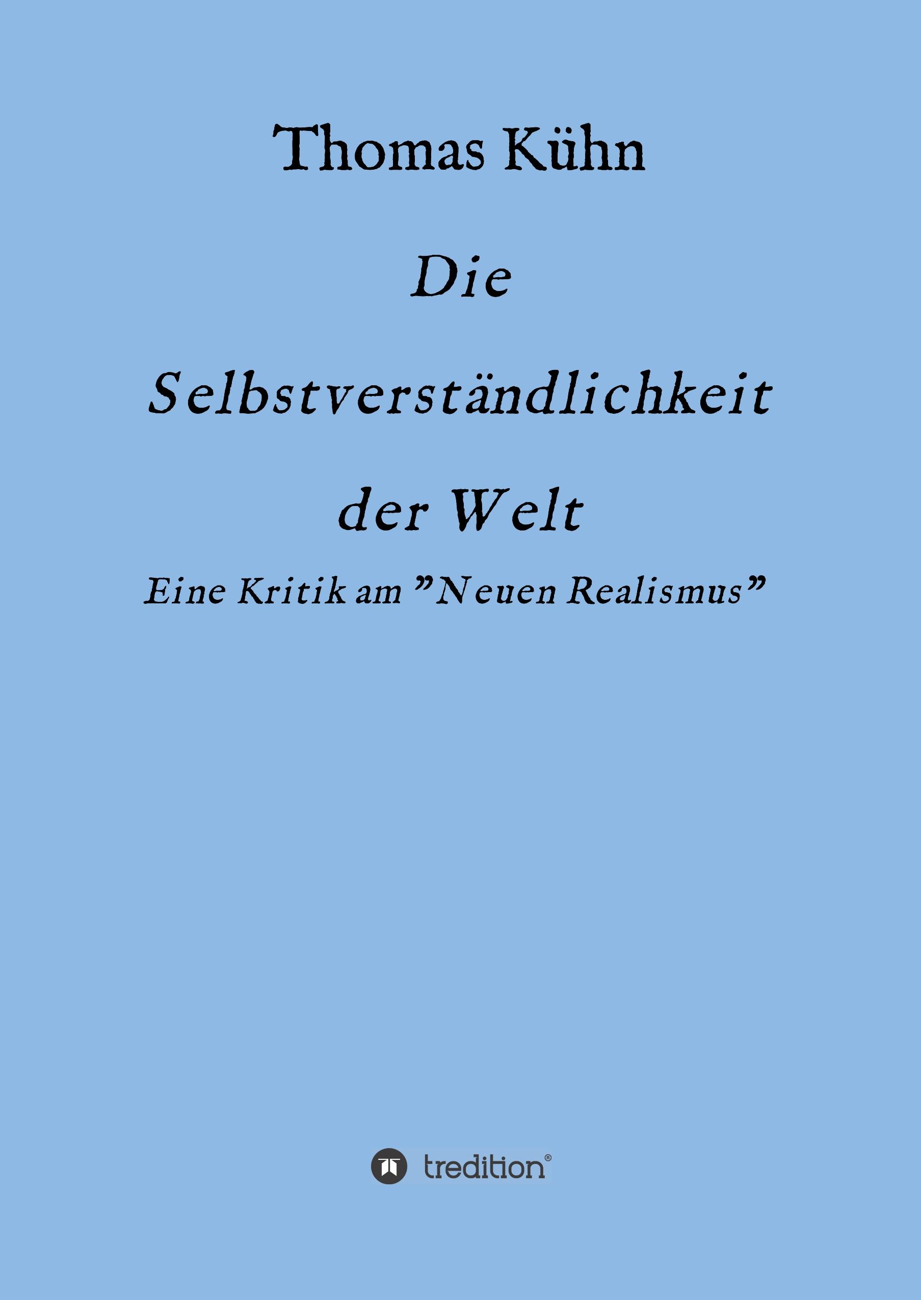 Vorderes Coverbild Die Selbstverständlichkeit der Welt