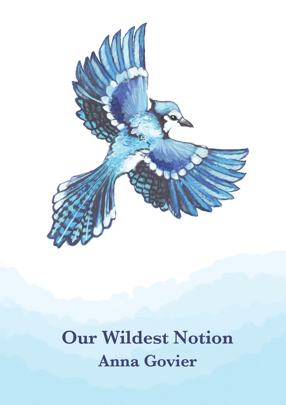 Vorderes Coverbild Our Wildest Notion