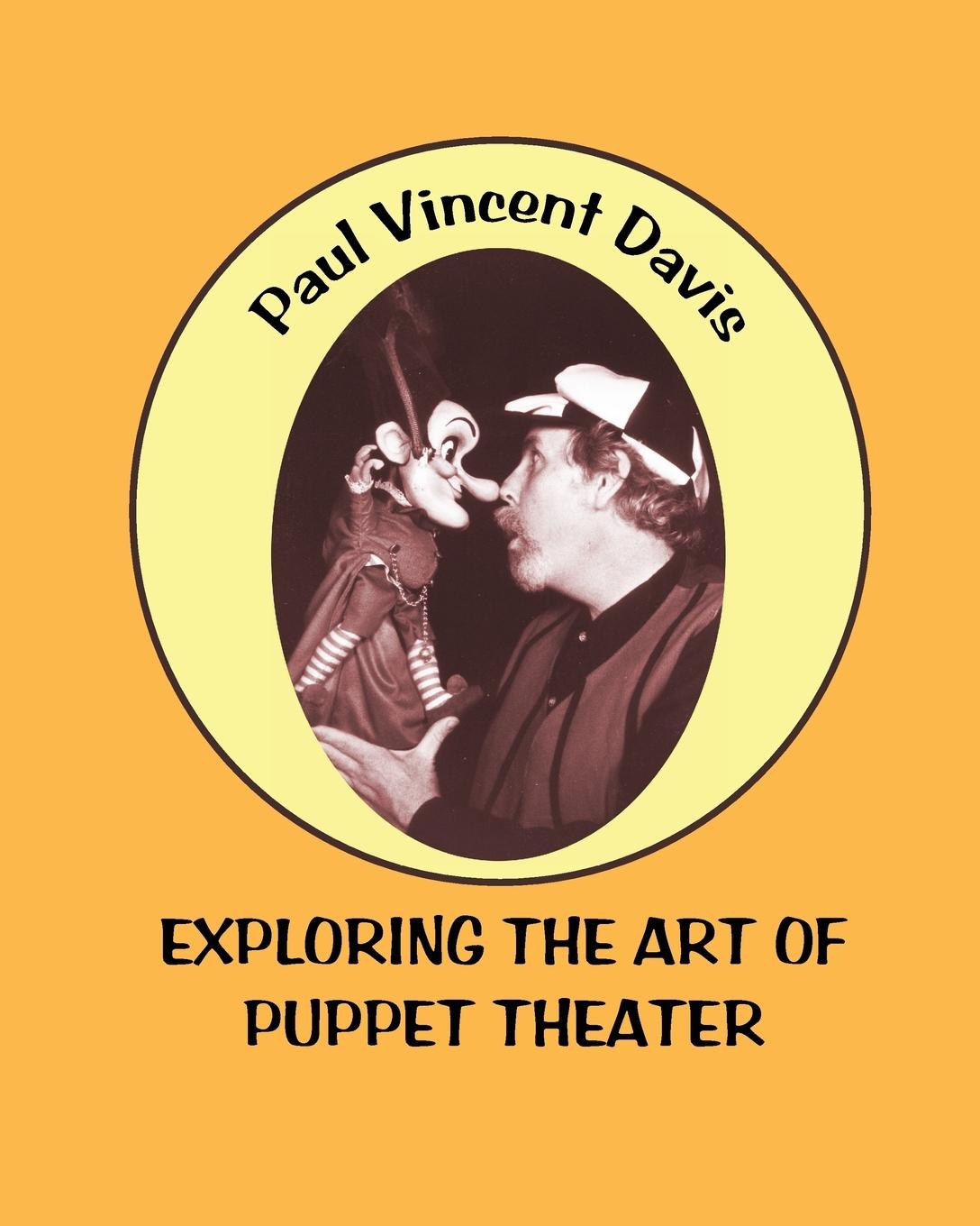 Vorderes Coverbild Exploring the Art of Puppet Theatre