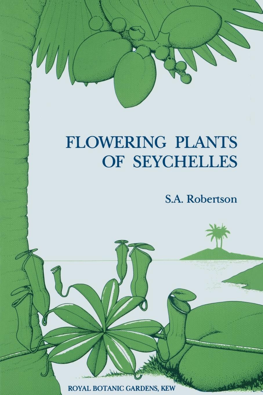 Vorderes Coverbild Flowering Plants of Seychelles