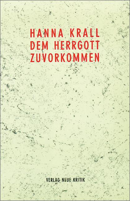 Vorderes Coverbild Dem Herrgott zuvorgekommen