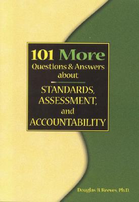 Vorderes Coverbild 101 More Questions and Answers about Standards, Assessment, and Accountability