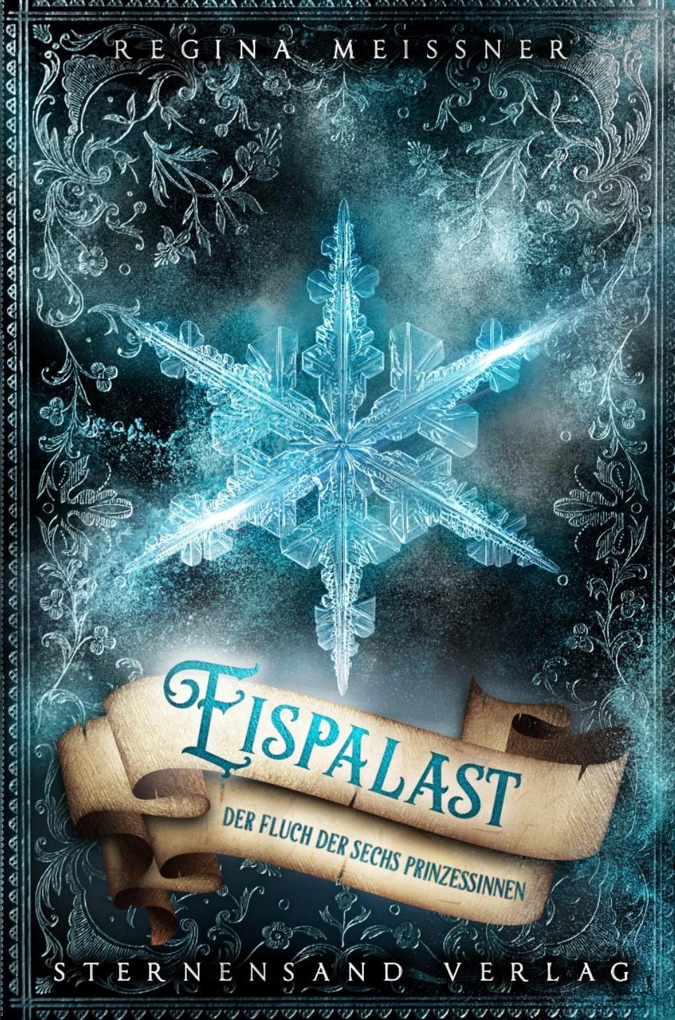 Vorderes Coverbild Der Fluch der sechs Prinzessinnen (Band 4): Eispalast