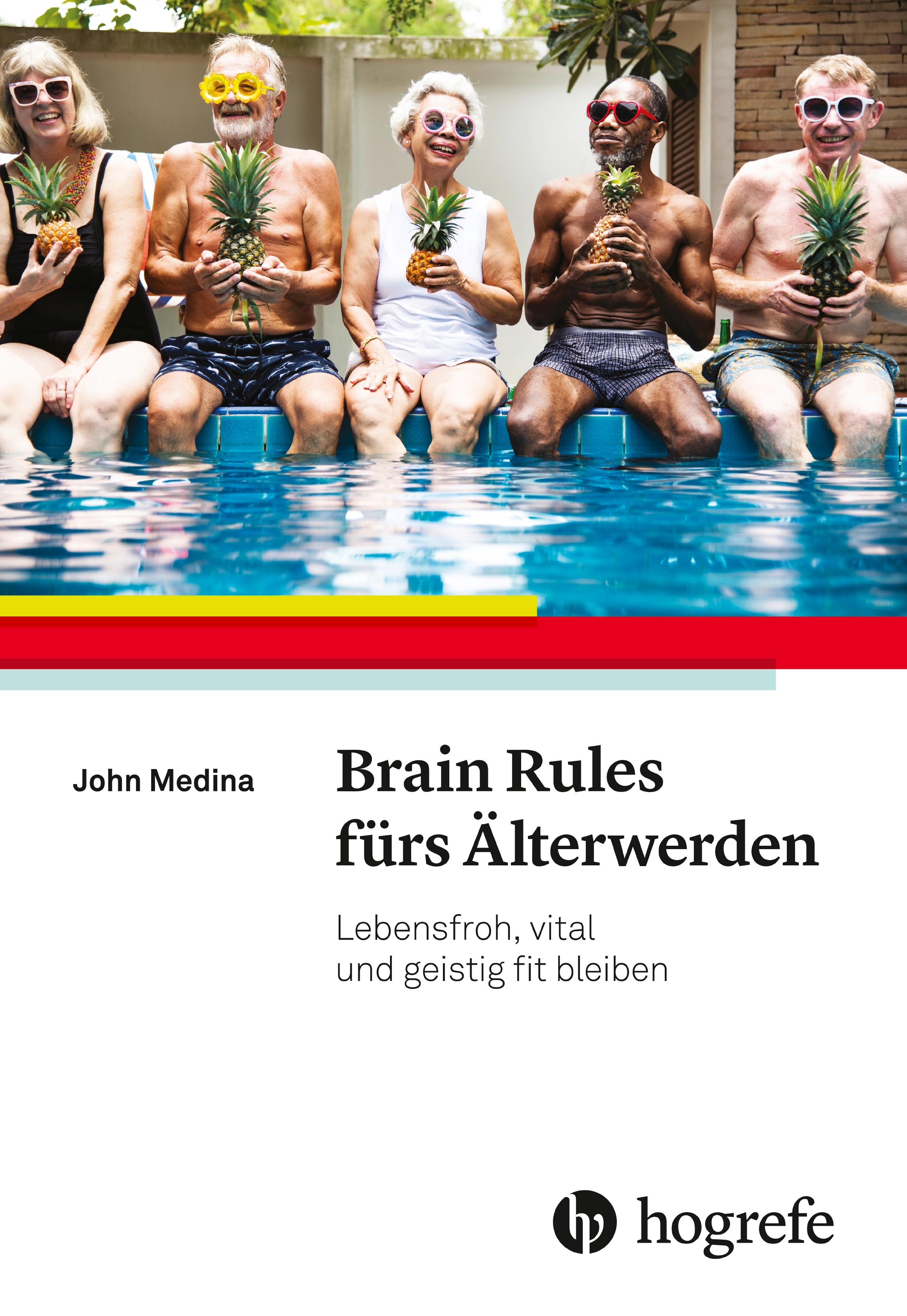 Vorderes Coverbild Brain Rules fürs Älterwerden