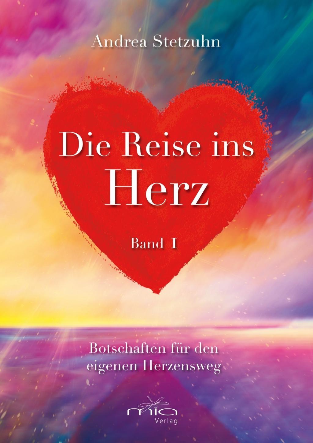 Vorderes Coverbild Die Reise ins Herz Band 1