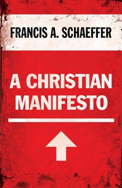 Vorderes Coverbild A Christian Manifesto