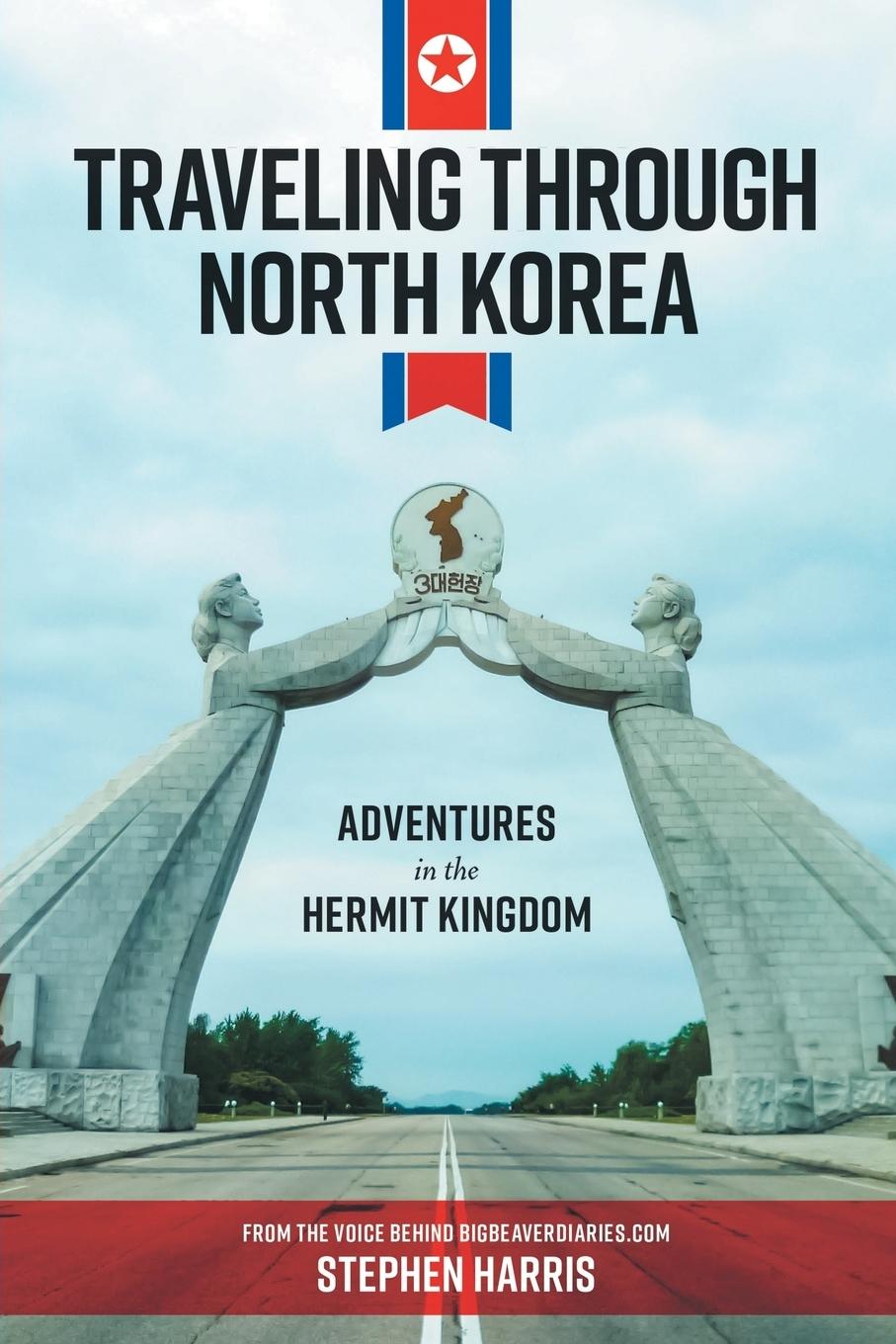 Vorderes Coverbild Traveling Through North Korea