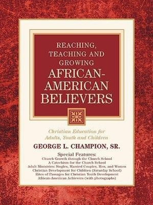Vorderes Coverbild Reaching, Teaching and Growing African-American Believers