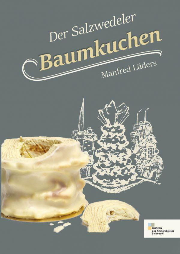 Vorderes Coverbild Der Salzwedeler Baumkuchen